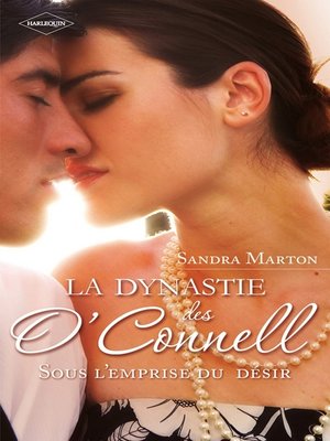 cover image of La dynastie des O'Connell (Tome 2, Sous l'emprise du désir)